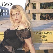 Bossa Nova with Haia