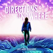 Directions to Nowhere