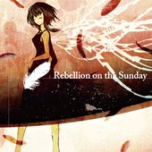 Rebellion on the Sunday