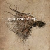 Eight Year Sleep