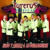 Rabo Y Orejas A Lo Duranguense