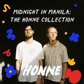 Midnight in Manila: The HONNE Collection