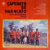 Caminito De Huancayo