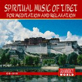 Spritual Music Of Tibet For Relaxation And Meditation