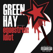 Green Hay - Equestrian Idiot