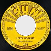 I Feel So Blue / Memories of You