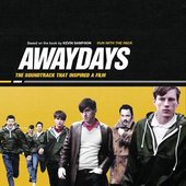 Awaydays - Original Soundtrack