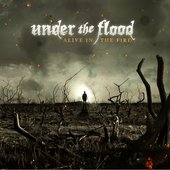 Under The Flood - Alive in the Fire.jfif