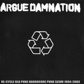 Re-cycle Old Pure Hardcore Punk Scum 1994-2003