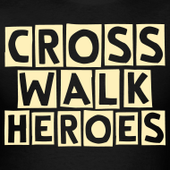 Crosswalk Heroes Block Letters