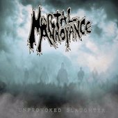 UNPROVOKED SLAUGHTER