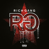 Rich Gang - Rich Gang (Deluxe Version)