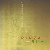 Rinzai Meets Rumi