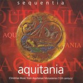 Acquitania - Christmas Music From Acquitanian Monasteries