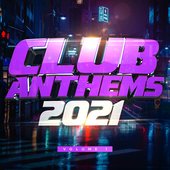 Club Anthems 2021