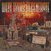 West Texas Degenerate [Explicit]