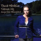 Tidernas Väg - Songs From Hälsingland