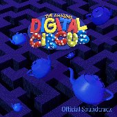 The Amazing Digital Circus Episode 2 (Original Webseries Soundtrack)