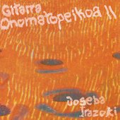 Gitarra Onomatopeikoa II