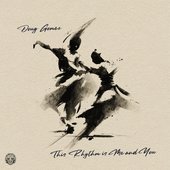 This Rhythm Is Me And You