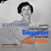Betty Comden Sings Songs from "Treasure Girl" and "Chee-Chee"