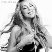 Here For It All [Explicit]