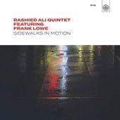 Sidewalks In Motion (feat. Frank Lowe)