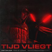 Tijd Vliegt [Explicit]