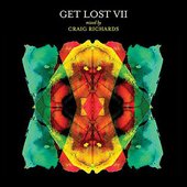 Get Lost VII mixed by Craig Richards