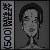 (500) Days of Weezy