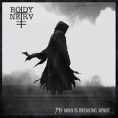 My Mind Is Breaking Apart...