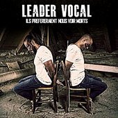 Ils préféreraient nous voir morts