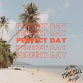 Perfect Day - Single
