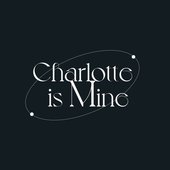 Charlotte Is Mine.jpg