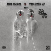 Fine Chaos X Ved Siden Af - EP