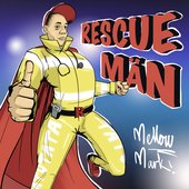 Rescue Män [Explicit]