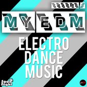 My EDM (Electro Dance Music), Vol. 2