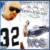 Down 4 My Shit: Greatest Hits