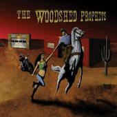 The Woodshed Prophets