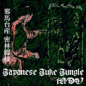 Japanese Juke Jungle