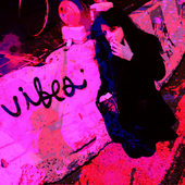 vibes