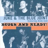 Rough And Ready * BRC Blues Band & Juke And The Blue Joint feat. Andy Just * Walter Mojo Freter