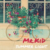 Mr.KiD - Summer light