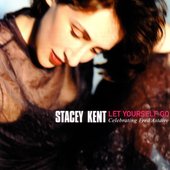 Stacey Kent - Let Yourself Go - Celebrating Fred Astaire.jpg