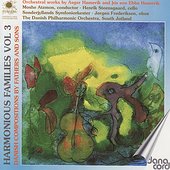 Asger & Ebbe Hamerik: Harmonious Families Vol 3 - Danish Compositions by Fathers and Sons
