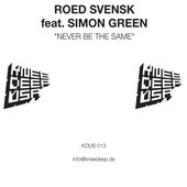 Never Be the Same (featuring Simon Green)