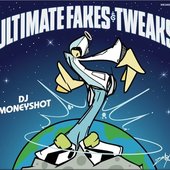 Ultimate Fakes & Tweaks