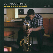 Coltrane Plays the Blues