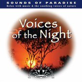 Voices Of The Night