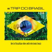 Trip do Brasil, Best Of
